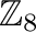 ${\mathbb{Z}}_8$